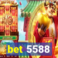 bet 5588